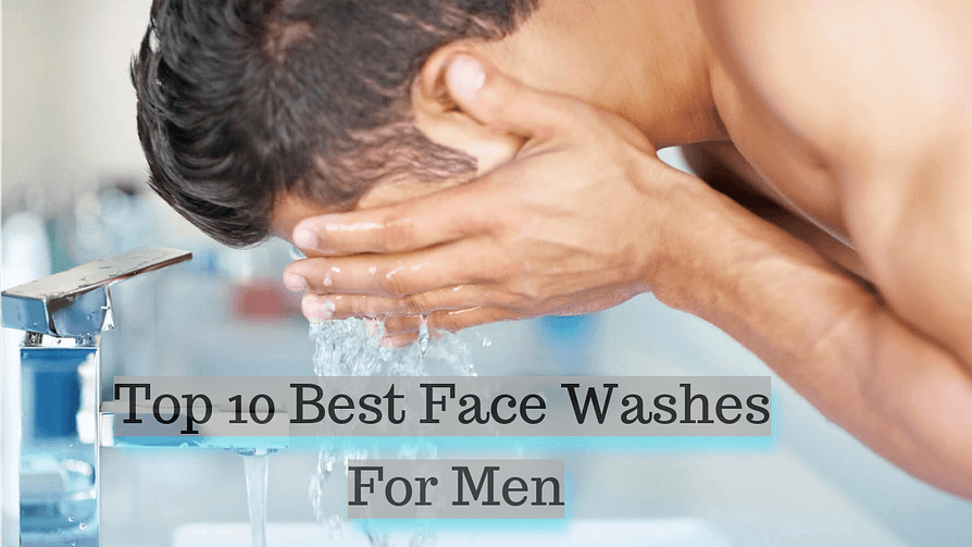 best face washes for men